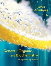 bokomslag General, Organic, and Biochemistry