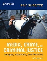 bokomslag Media, Crime, and Criminal Justice