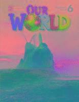 Our World 6: Workbook 1