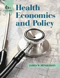bokomslag Health Economics and Policy