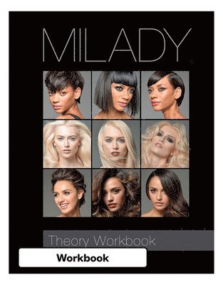 Theory Workbook for Milady Standard Cosmetology 1