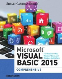 bokomslag Microsoft Visual Basic 2015 for Windows, Web, Windows Store, and Database Applications: Comprehensive