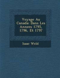 bokomslag Voyage Au Canada