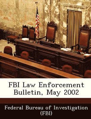 bokomslag FBI Law Enforcement Bulletin, May 2002