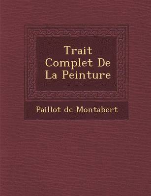 Trait&#65533; Complet De La Peinture 1