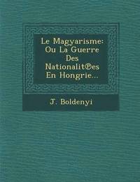 bokomslag Le Magyarisme