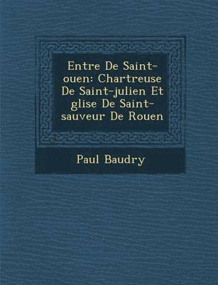 Entr?e De Saint-ouen 1