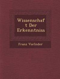 bokomslag Wissenschaft Der Erkenntniss