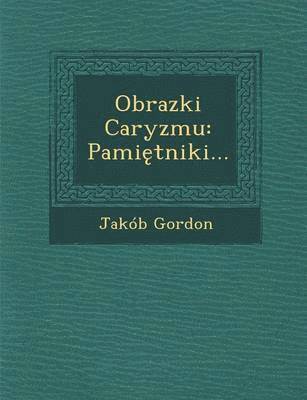 bokomslag Obrazki Caryzmu