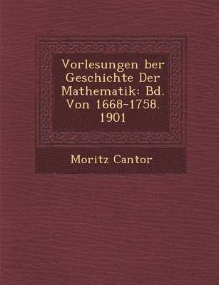 bokomslag Vorlesungen Ber Geschichte Der Mathematik