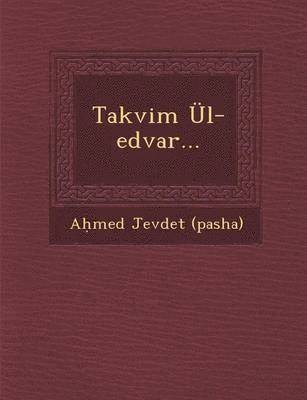 Takvim UEl-Edvar... 1