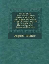 bokomslag Un Roi Et Un Conspirateur
