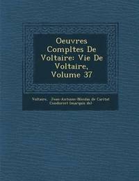 bokomslag Oeuvres Completes de Voltaire