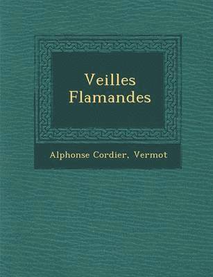 Veill�es Flamandes