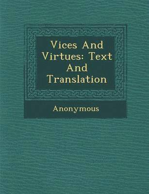 Anonymous - Vices and Virtues, Häftad