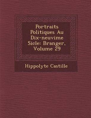 bokomslag Portraits Politiques Au Dix-Neuvi Me Si Cle
