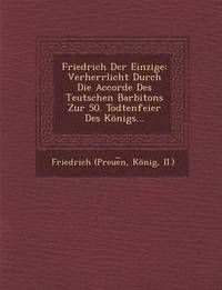 bokomslag Friedrich Der Einzige