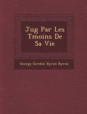 bokomslag Jug Par Les T Moins de Sa Vie