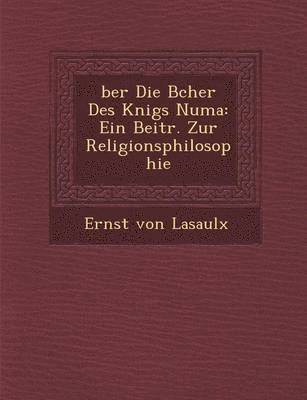 bokomslag ?ber Die B?cher Des K?nigs Numa