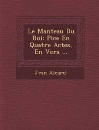 bokomslag Le Manteau Du Roi