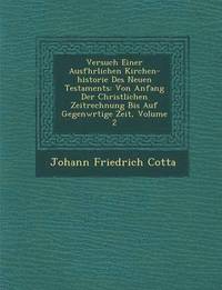 bokomslag Versuch Einer Ausf&#65533;hrlichen Kirchen-historie Des Neuen Testaments