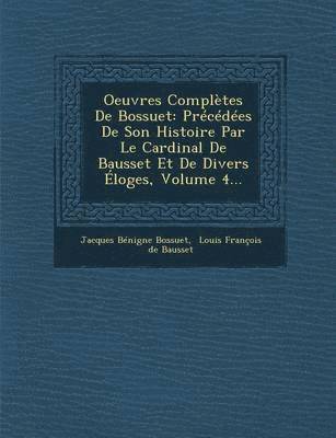 bokomslag Oeuvres Compltes De Bossuet