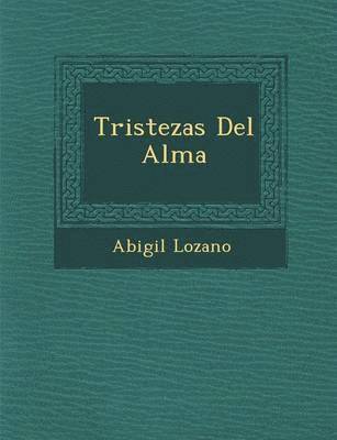 bokomslag Tristezas del Alma