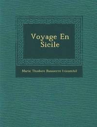 bokomslag Voyage En Sicile