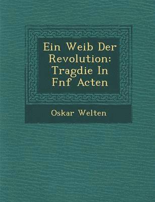 bokomslag Ein Weib Der Revolution