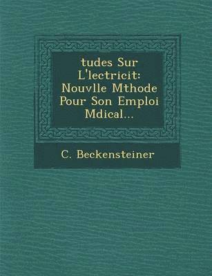 bokomslag Tudes Sur L' Lectricit