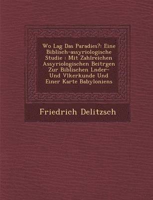 bokomslag Wo Lag Das Paradies?
