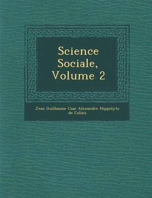 Science Sociale, Volume 2 1