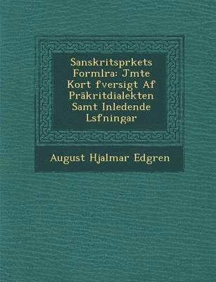 Sanskritspr�kets Forml�ra