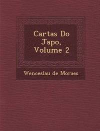 bokomslag Cartas Do Jap O, Volume 2