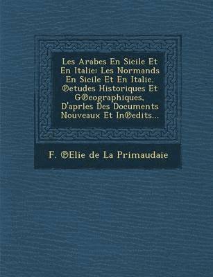 bokomslag Les Arabes En Sicile Et En Italie