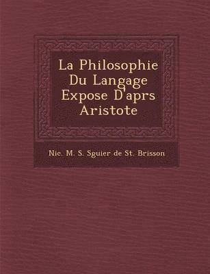 bokomslag Philosophie Du Langage Expos E D'Apr S Aristote