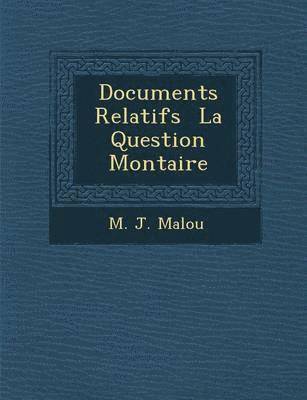 Documents Relatifs La Question Mon Taire 1