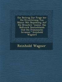 bokomslag Ein Beitrag Zur Frage Ber Die Erweiterung Von Mainz