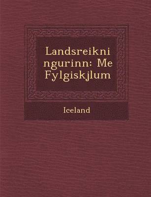Iceland - Landsreikningurinn, Häftad