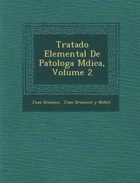 bokomslag Tratado Elemental De Patolog&#65533;a M&#65533;dica, Volume 2