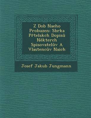 Z Dob Na Eho Probuzen