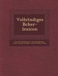 bokomslag Vollst Ndiges B Cher-Lexicon