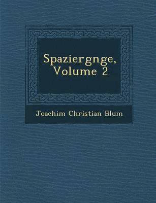 bokomslag Spazierg Nge, Volume 2