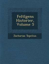 bokomslag Feltl Gens Historier, Volume 5
