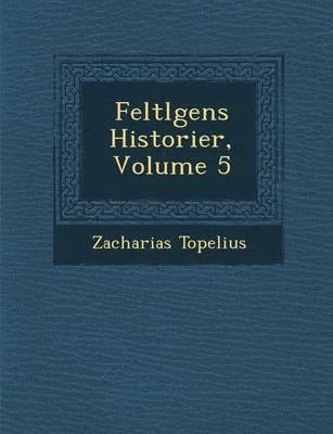 bokomslag Feltl Gens Historier, Volume 5