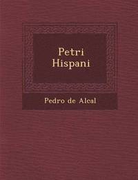 bokomslag Petri Hispani