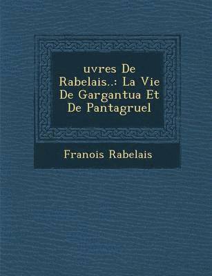 Uvres de Rabelais.. 1