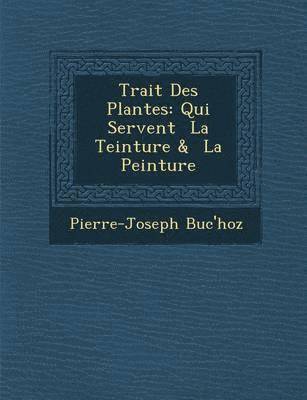bokomslag Trait Des Plantes