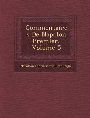 bokomslag Commentaires de Napol on Premier, Volume 5