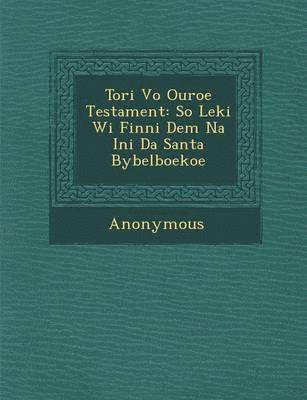 Tori Vo Ouroe Testament 1